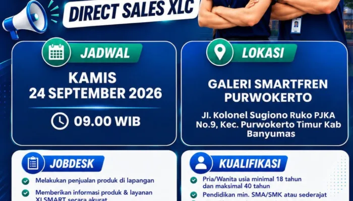 Lowongan Kerja Direct Sales XLC Purwokerto 2026: 1 Posisi Menarik, Walk In Interview 24 September