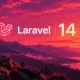 Laravel 14 update dan persiapan developer
