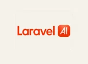 Laravel AI SDK 1.0 Hadir dengan Fitur Cerdas dan Kontrol Tool