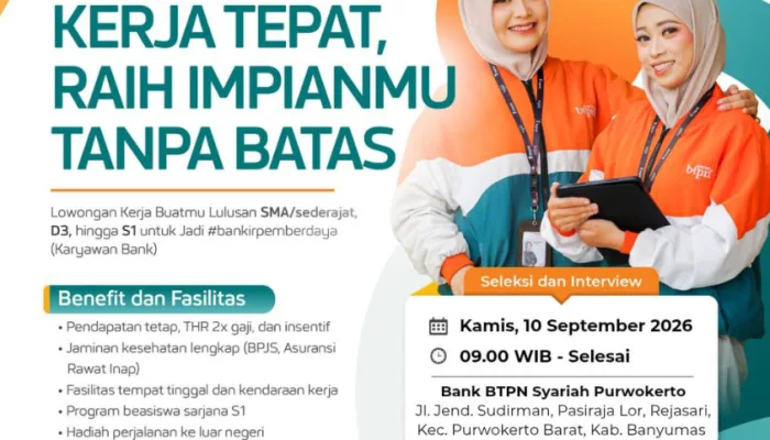 Lowongan Kerja Bank BTPN Syariah Purwokerto September 2026, Lulusan SMA hingga S1 Bisa Daftar