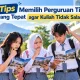 7 Tips Memilih Perguruan Tinggi yang Tepat agar Kuliah Tidak Salah Arah