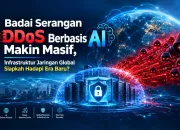 Badai Serangan DDoS Berbasis AI Makin Masif, Infrastruktur Jaringan Global Siapkah Hadapi Era Baru?
