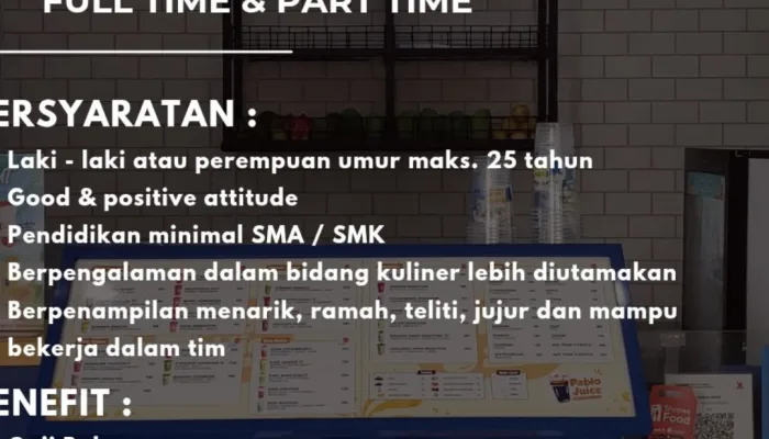 Lowongan Kerja Crew Outlet Pablo Juice Purwokerto 2026: 5 Syarat dan Cara Daftar
